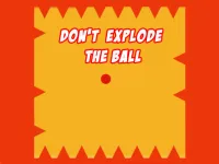 Dont Explode the Ball image