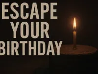 Escape Your Birthday: Horror Escape image